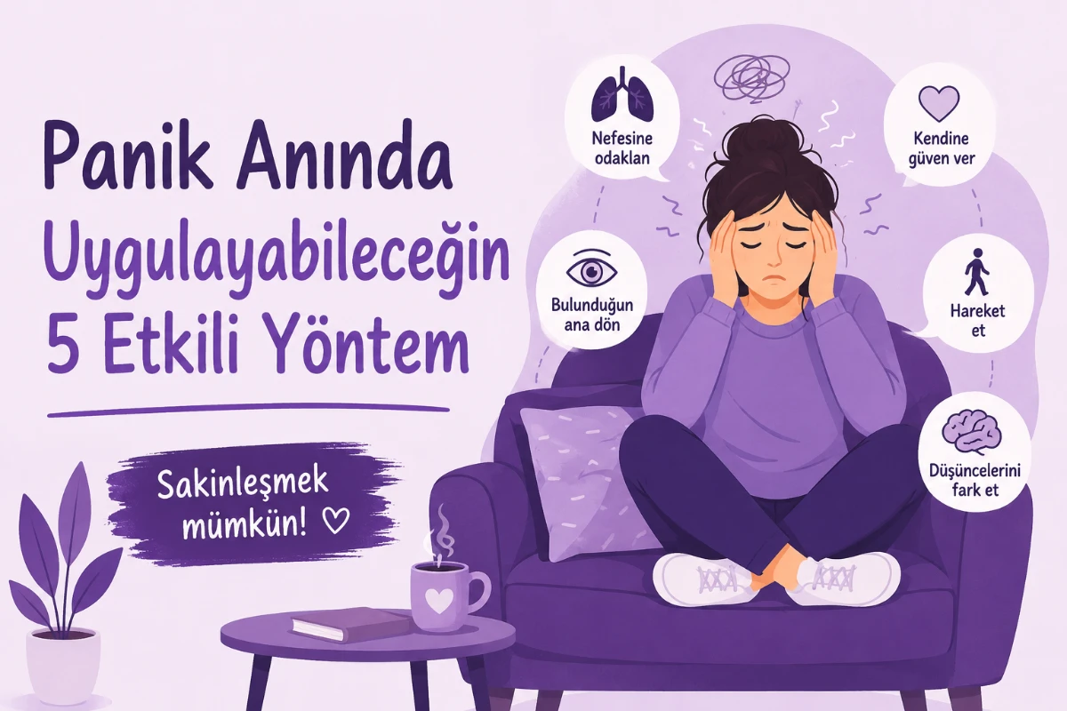 Panik Anında Sakinleşmenin 5 Yolu